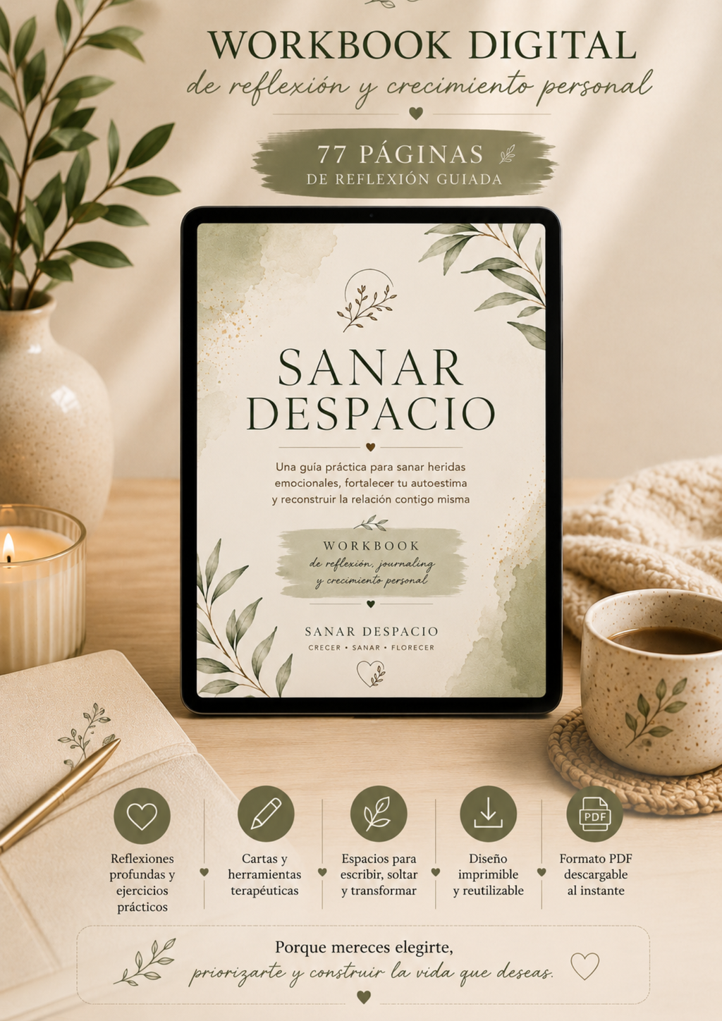 Sanar Despacio | Workbook para sanar heridas emocionales y fortalecer tu autoestima